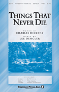 Things that Never Die SATB choral sheet music cover Thumbnail